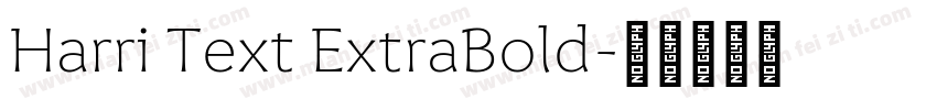 Harri Text ExtraBold字体转换